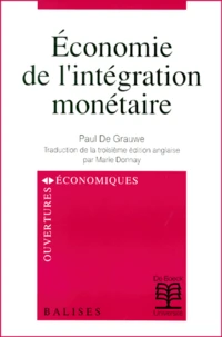 Economie De L'Integration Monetaire. 3eme Edition