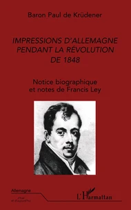 Impressions d'Allemagne pendant la Révolution de 1848