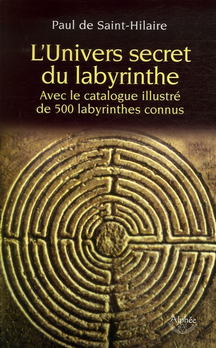 L'Univers secret du labyrinthe