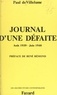 Paul de Villelume et René Rémond - Journal d'une défaite - 23 août 1939 - 16 juin 1940.