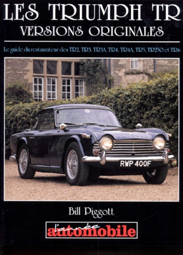 Paul Debois et Bill Piggott - Les Triumphs Tr. Versions Originales.