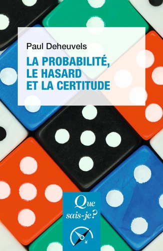 La probabilité, le hasard et la certitude 5e édition