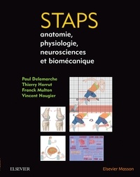 Paul Delamarche et Franck Multon - STAPS : anatomie, physiologie, biomécanique et neurosciences.