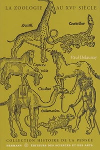 LA ZOOLOGIE AU XVI SIECLE