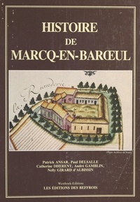 Paul Delsalle - Histoire de Marcq-en-Barœul.
