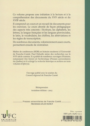 Lire et comprendre les archives des XVIe et XVIIe siècles 3e édition