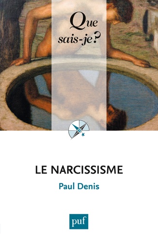 Le narcissisme 2e édition