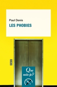 Paul Denis - Les phobies.