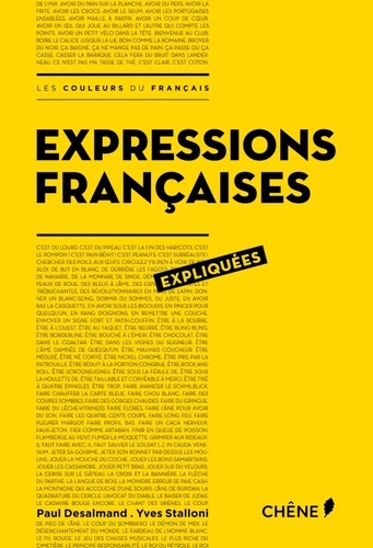 Paul Desalmand et Yves Stalloni - Expressions françaises expliquées.