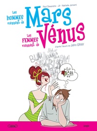 Paul Dewandre et Nathalie Jomard - Les hommes viennent de Mars, les femmes viennent de Vénus.