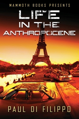 Mammoth Books presents Life in the Anthropocene