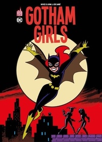Paul Dini et Paul D. Storrie - Gotham Girls.