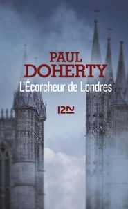 Paul Doherty - L'écorcheur de Londres.