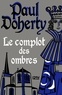 Paul Doherty - Le complot des ombres.