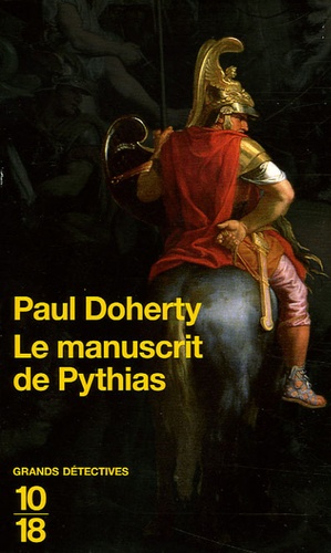 Paul Doherty - Le manuscrit de Pythias.