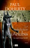 Paul Doherty - Les enquêtes du juge Amerotkê Tome 3 : La Malédiction d'Anubis.