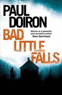 Paul Doiron - Bad Little Falls.