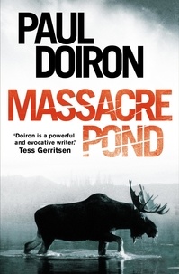 Paul Doiron - Massacre Pond.