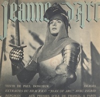 Paul Doncœur - Jeanne d'Arc - Épopée ornée d'images extraites du film RKO "Joan of Arc".