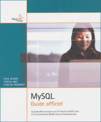 Paul Dubois et Stefan Hinz - MySQL - Guide officiel.