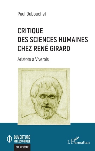 Critique des sciences humaines chez René Girard. Aristote à Viverols