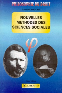 Paul Dubouchet - Nouvelles Methodes Des Sciences Sociales. 3eme Edition.