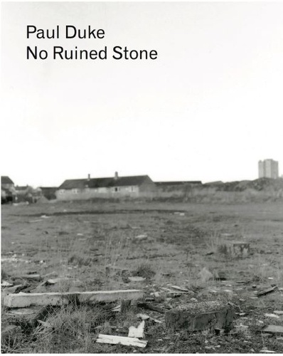 Paul Duke - No Ruined Stone.