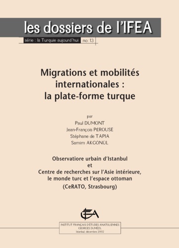 Migrations et mobilités internationales. la plate-forme turque