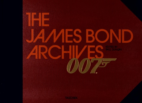 Paul Duncan - Les archives James Bond.