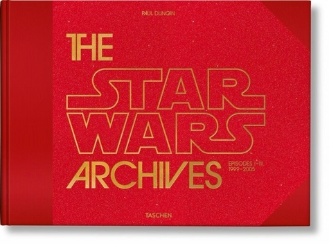 Paul Duncan - The Star Wars Archives - 1999–2005.