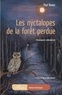 Paul Dunez - Les nyctalopes de la forêt perdue - Chroniques ardennaises.