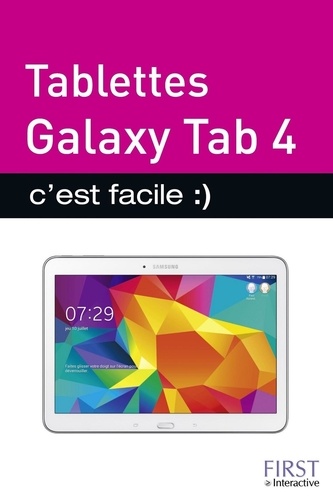 Galaxy Tab 4 c'est facile