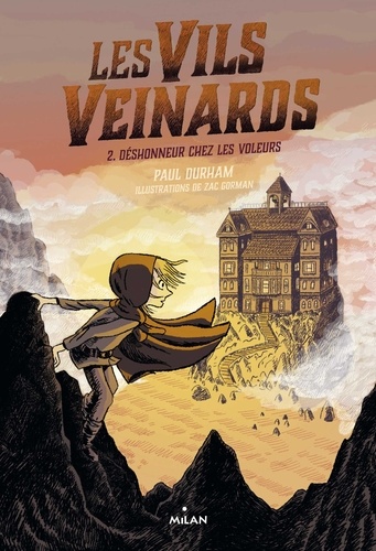 Paul Durham - Les Vils Veinards, Tome 02 - Déshonneur chez les voleurs.