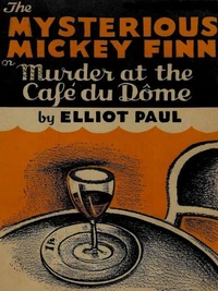 The Mysterious Mickey Finn