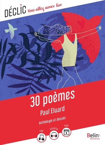 30 poèmes de Paul Eluard