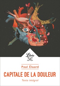 Paul Eluard - Capitale de la douleur.