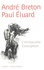 Paul Eluard et André Breton - L'Immaculée Conception.