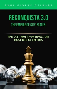 Reconquista 3.0 – The Empire of City-States