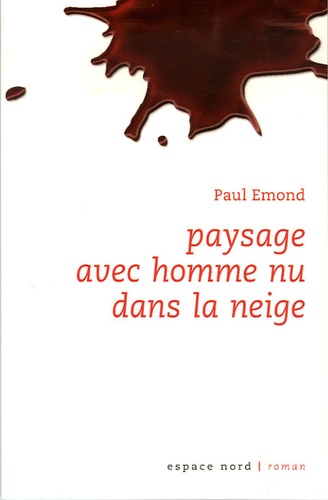 Paul Emond - Paysage avec homme nu dans la neige.
