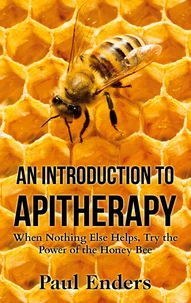 An Introduction To Apitherapy