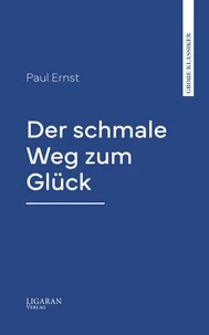 Der schmale Weg zum Glück