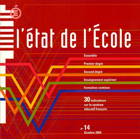 Paul Esquieu et  Collectif - 30 indicateurs sur le système éducatif français.