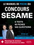 Paul Evensen et Joachim Pinto - Le manuel de poche du concours SESAME - 60 fiches, 60 vidéos de cours, 6 tests, 500 questions.