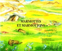 Paul Faivre - Marmottes et marmottons.