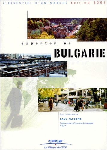 Paul Falcone et  Collectif - Exporter En Bulgarie.