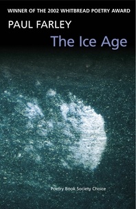 Paul Farley - The Ice Age - poems.