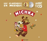 Paul Faucher et Marie Colmont - Michka. 1 CD audio