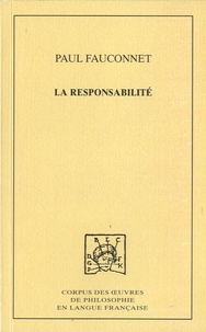 Paul Fauconnet - La responsabilité - Etude de sociologie.