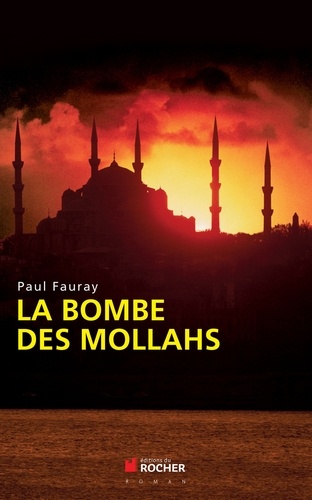 La bombe des mollahs