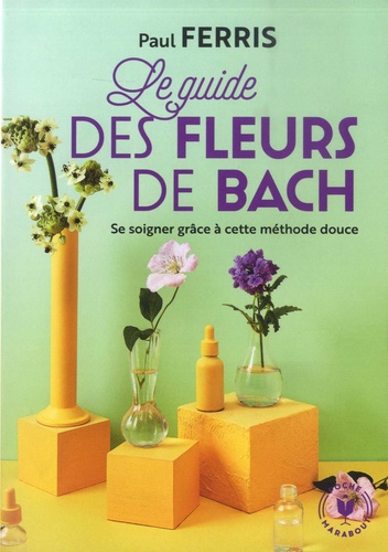 Le guide des fleurs du Dr Bach